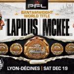 Тейлор Лапилус и Митчелл МакКи разыграют чемпионский пояс PFL в Лионе